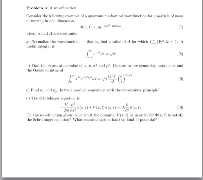 Solved Problem 3: A wavefunction Consider the following | Chegg.com