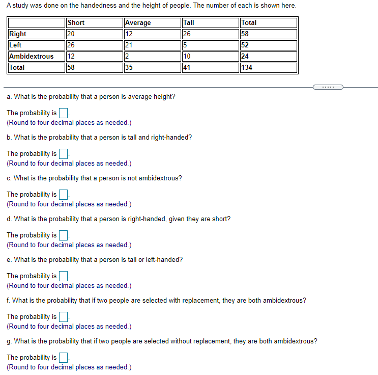 Solved A study was done on the handedness and the height of | Chegg.com