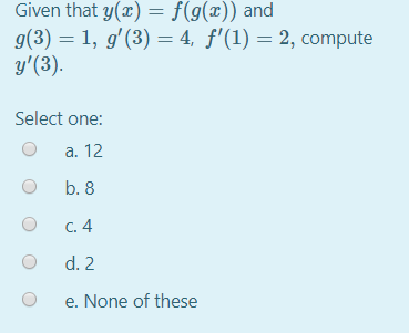 Solved Given That Y X F G X And G 3 1 G 3 4 Chegg Com