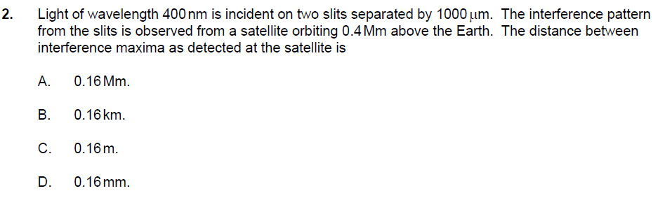 Solved 2 Light Of Wavelength 400 Nm Is Incident On Two S