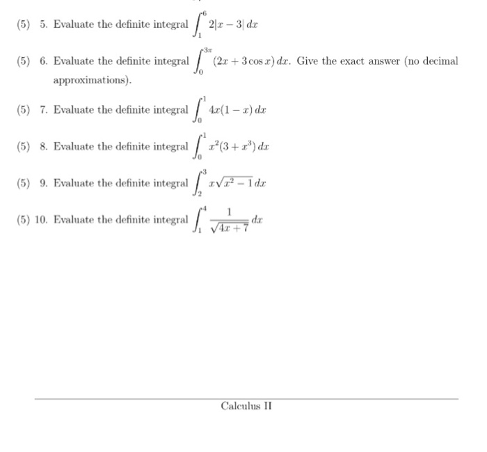 Solved (5) 5. Evaluate The Definite Integral -31 Dr (5) 6. | Chegg.com