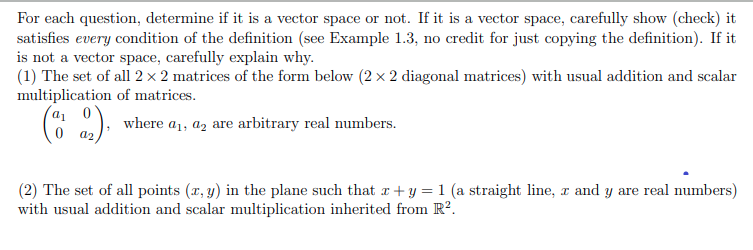Solved For each question, determine if it is a vector space | Chegg.com