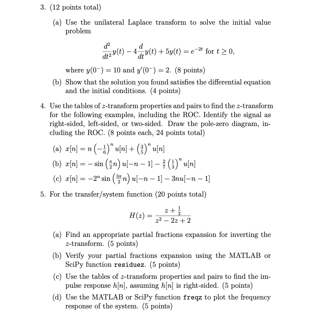 Solved (a) Use The Unilateral Laplace Transform To Solve The | Chegg.com