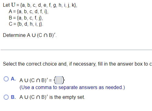 Solved Let U={a,b,c,d,e,f,g,h,i,j,k} A={a,b,c,d,f,i} | Chegg.com