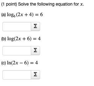 Solved (1 Point) Solve The Following Equation For X. (a) | Chegg.com