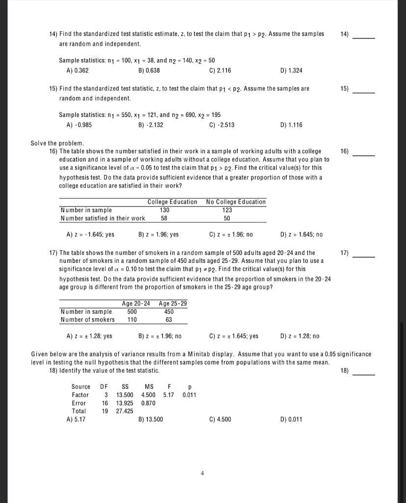 Solved 14) Find the standardized test statistic estimate, z, | Chegg.com