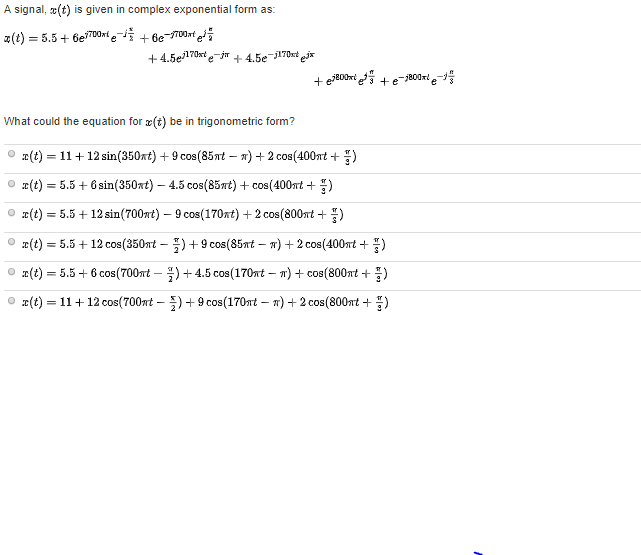 Solved A signal, r(t) is given in complex exponential form | Chegg.com