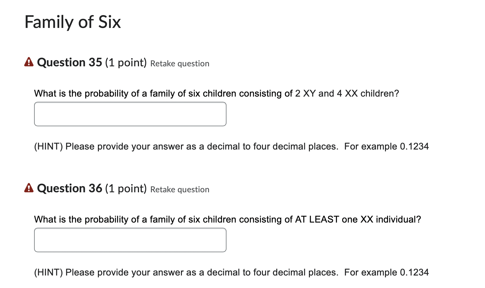 Solved Family of Six A Question 35 (1 point) Retake question | Chegg.com