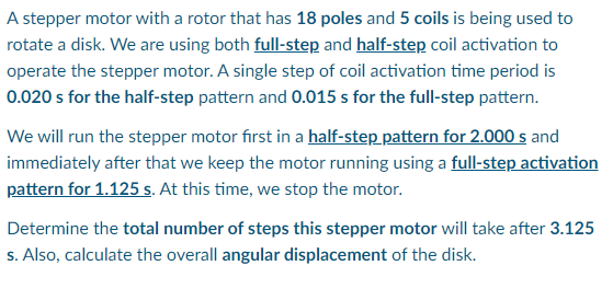 A stepper motor with a rotor that has 18 poles and 5 | Chegg.com
