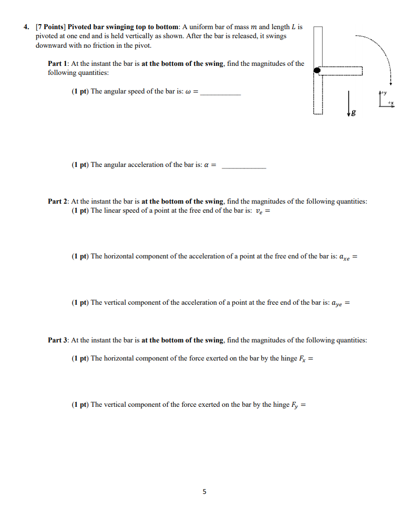 Solved 4. [7 Points] Pivoted bar swinging top to bottom: A | Chegg.com