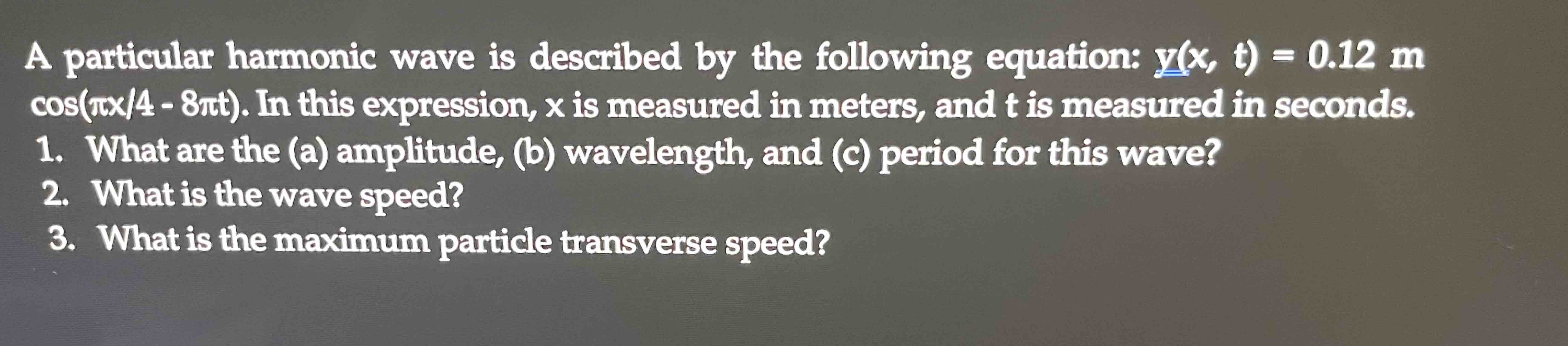 Solved A particular harmonic wave is described by the | Chegg.com