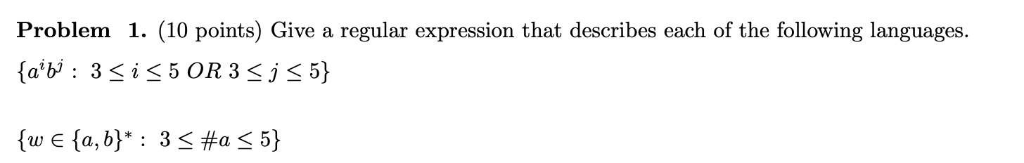 Solved Problem 1. (10 points) Give a regular expression that | Chegg.com