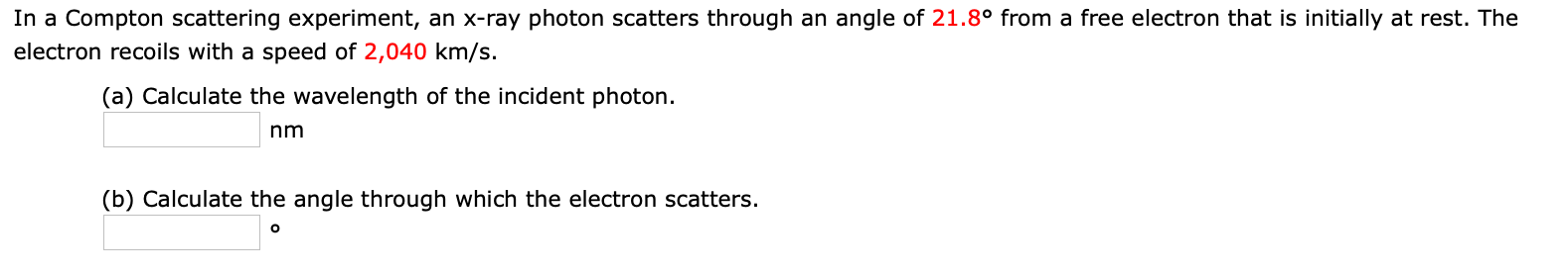 Solved In a Compton scattering experiment, an x-ray photon | Chegg.com