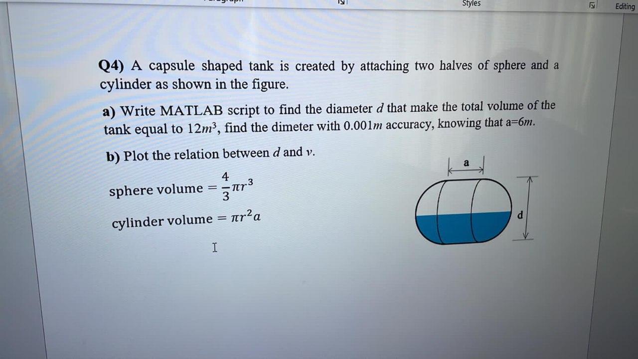 Solved Styles Editing Q4) A capsule shaped tank is created | Chegg.com