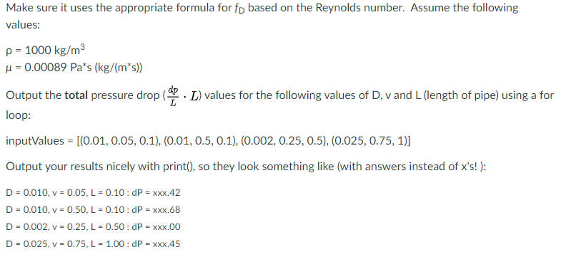 Solved Exercise 1 Darcy Weisbach Equation To Calculate Chegg Com