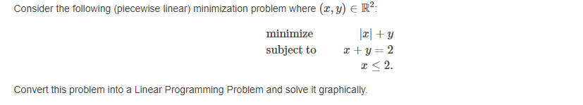 Solved Consider the following (piecewise linear) | Chegg.com