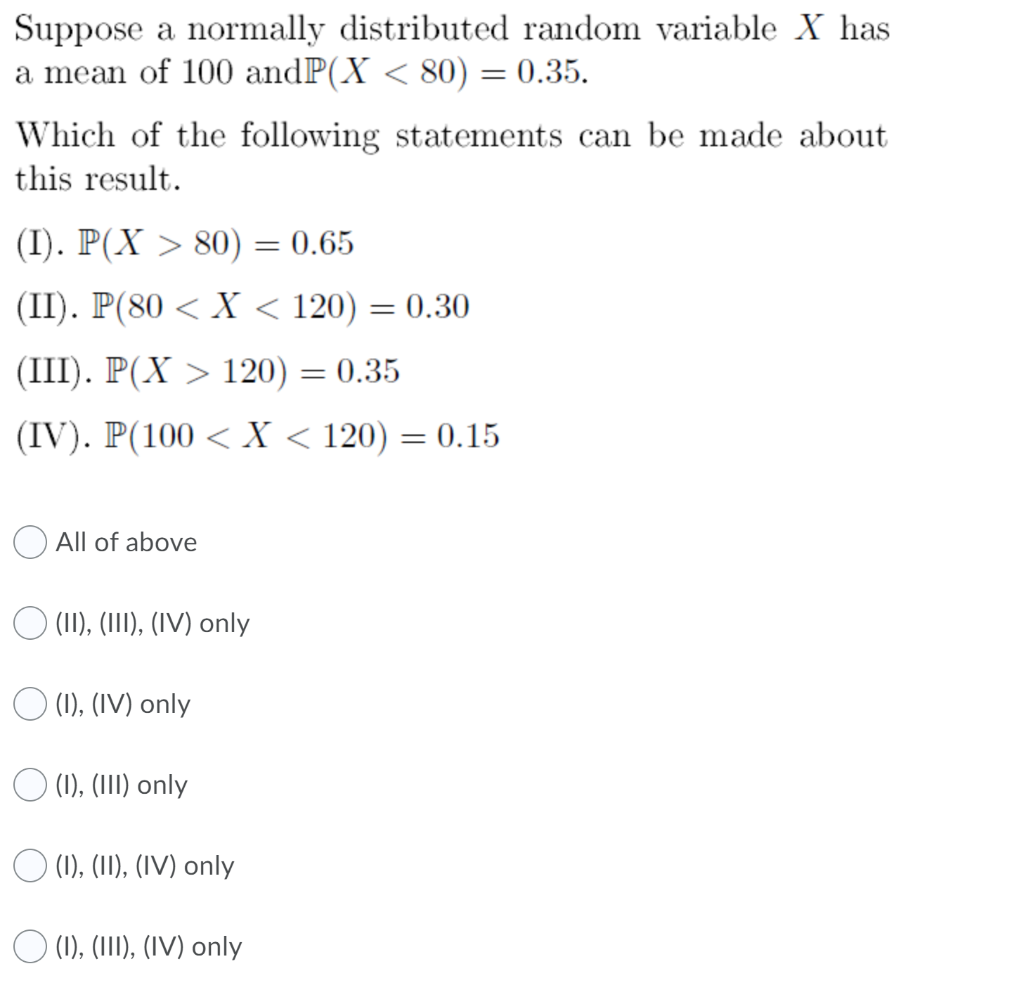 Solved Suppose a normally distributed random variable X has | Chegg.com