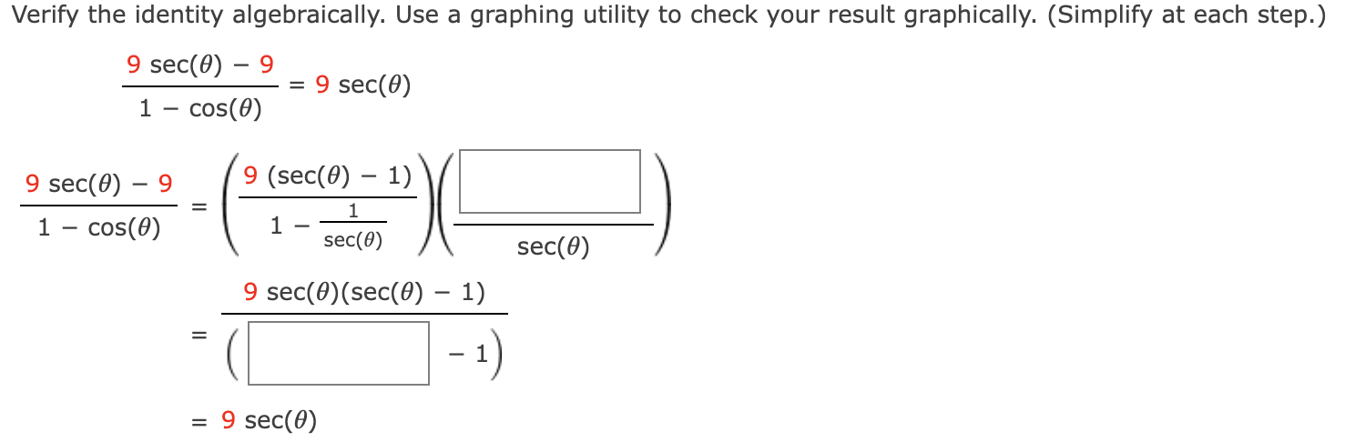 Solved Verify the identity algebraically. Use a graphing | Chegg.com