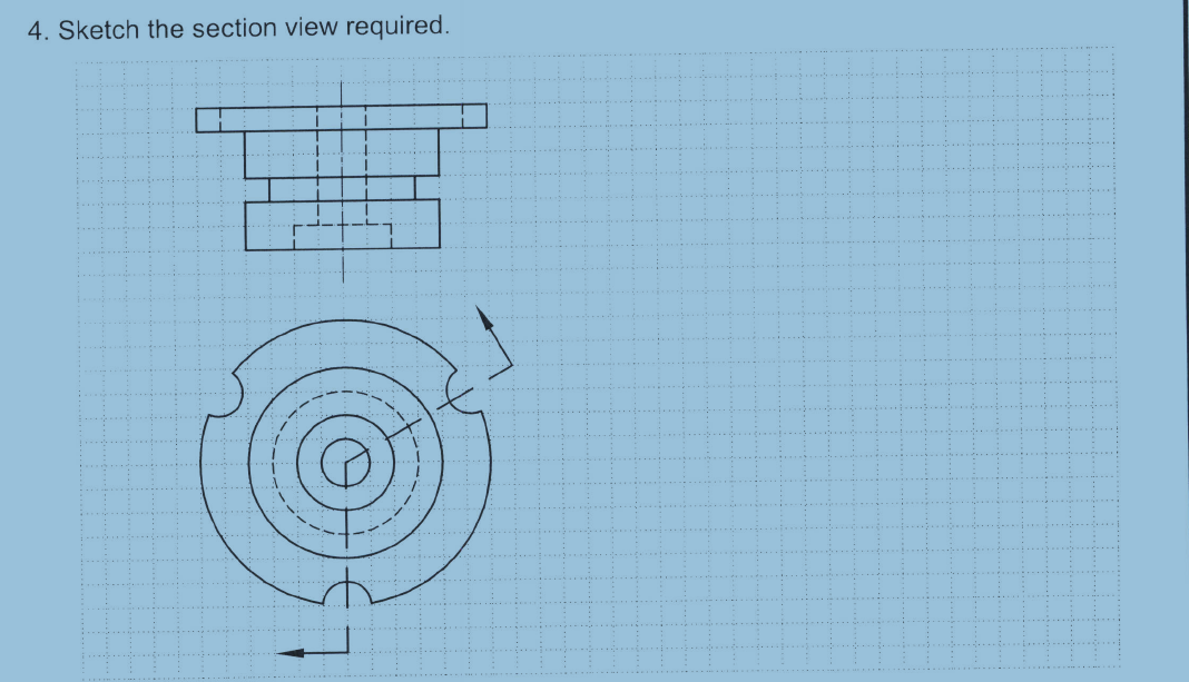 Solved 4. Sketch the section view required. | Chegg.com