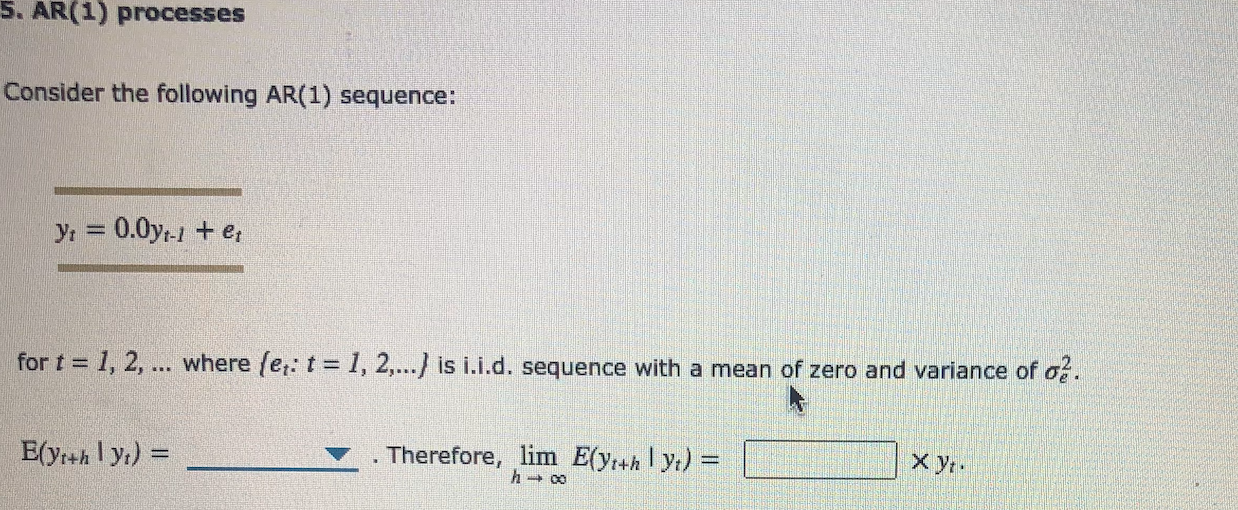 5. AR(1) processes Consider the following AR(1) | Chegg.com