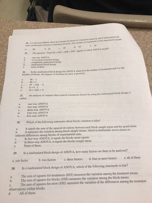 Solved In a two-way ANOVA, there are 4 levels for factor A, | Chegg.com