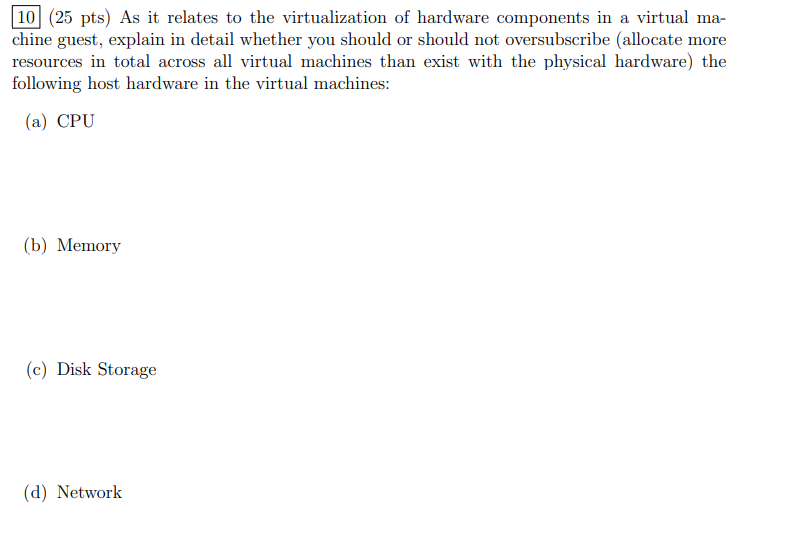 Solved 10 (25 Pts) As It Relates To The Virtualization Of | Chegg.com