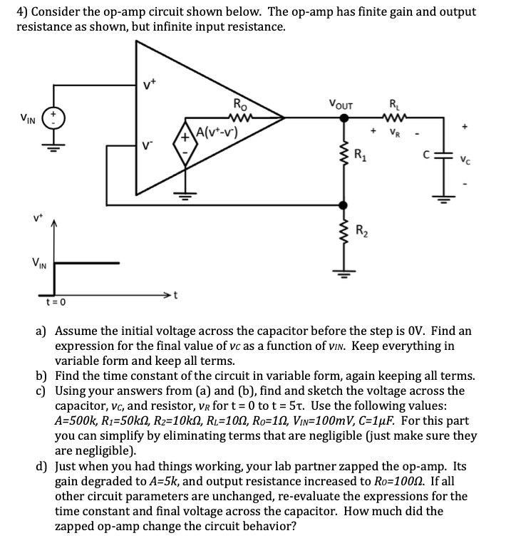 Solved 4) Consider The Op-amp Circuit Shown Below. The | Chegg.com