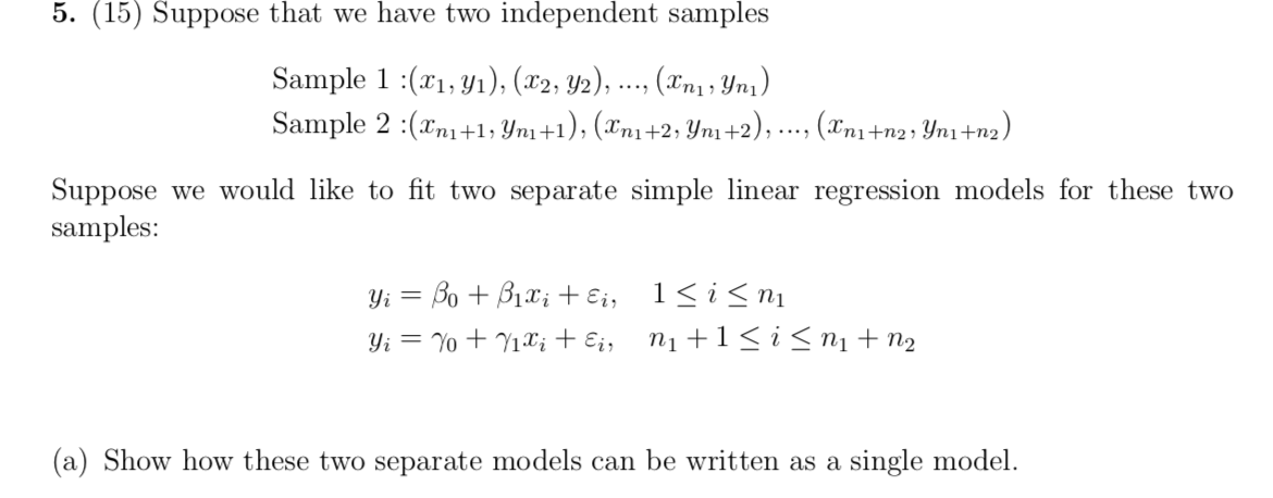 Solved 5. (15) Suppose that we have two independent samples | Chegg.com