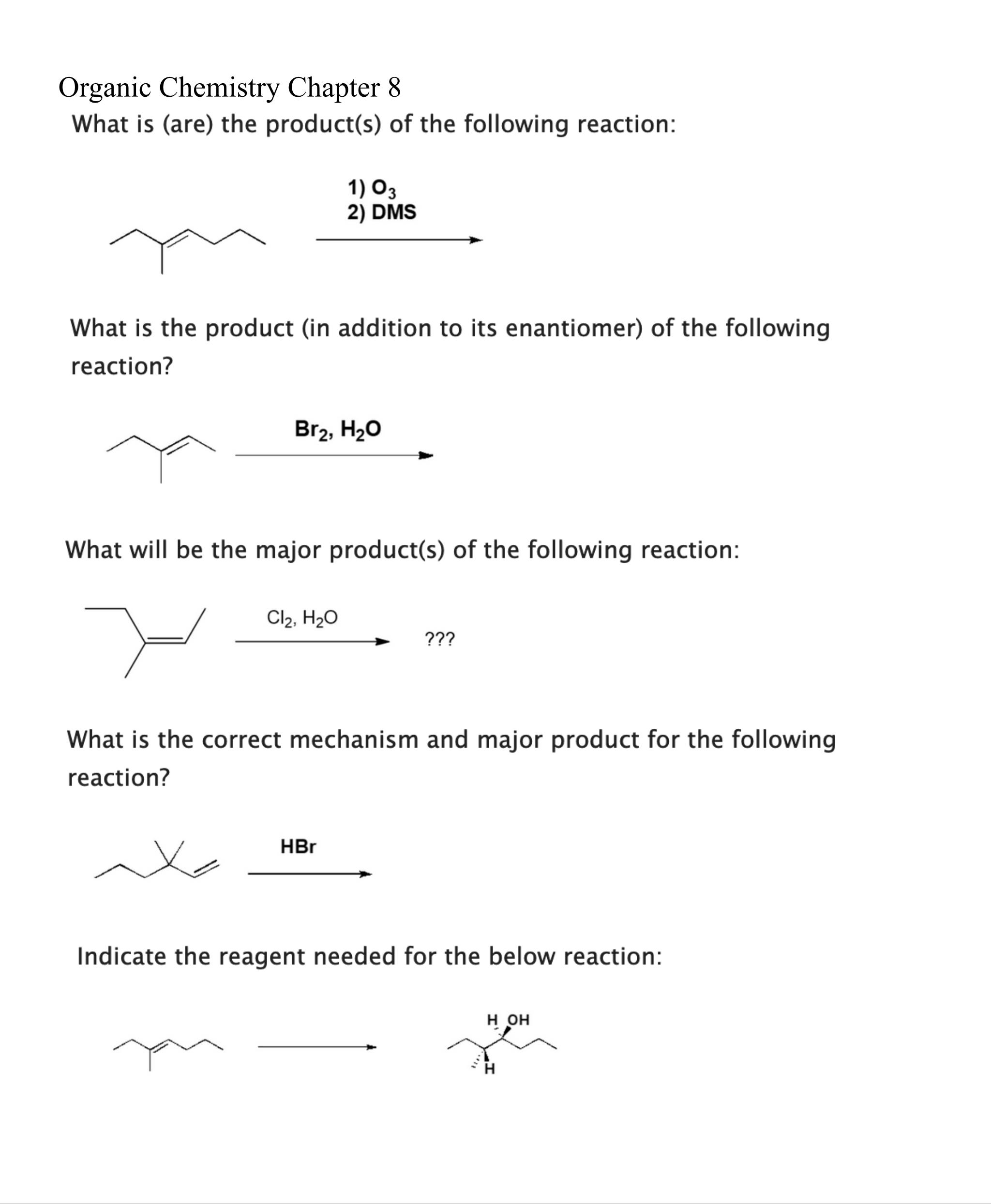 Solved Organic Chemistry Chapter 8 What Is (are) The | Chegg.com