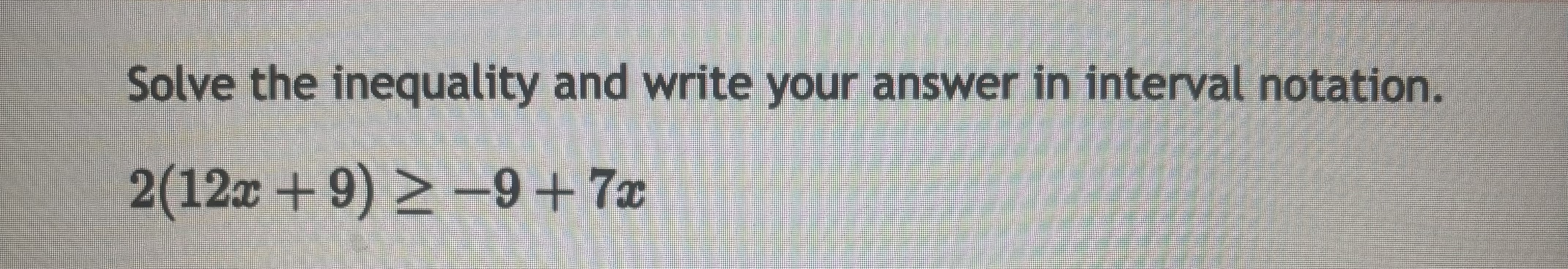 Solved Solve the inequality and write your answer in | Chegg.com