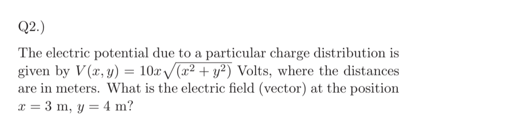 Solved Q2.) The Electric Potential Due To A Particular | Chegg.com