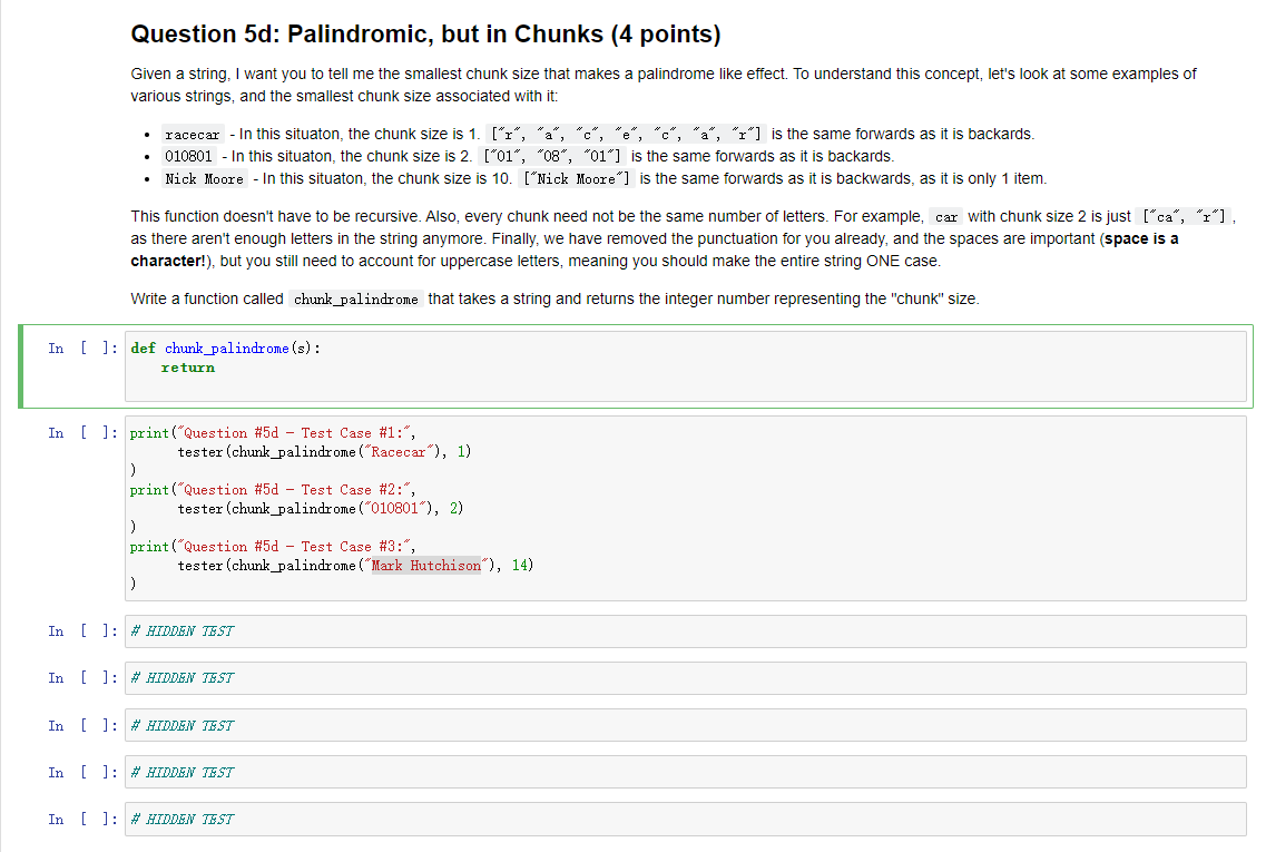 Solved Question 5d: Palindromic, but in Chunks (4 points) | Chegg.com