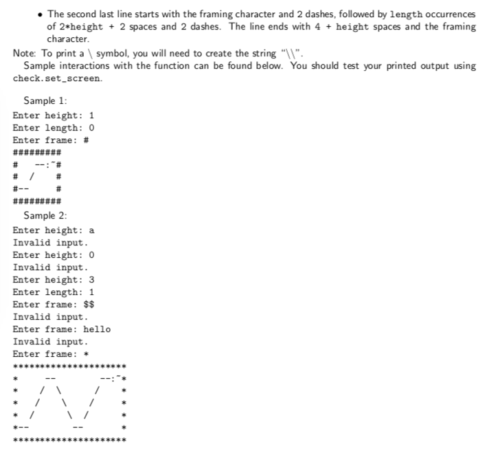Solved Write a function snake () that reads input from the | Chegg.com