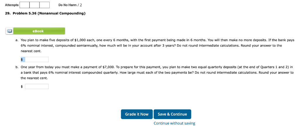 Solved Attempts Do No Harm / 2 29. Problem 5.36 (Nonannual | Chegg.com