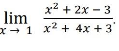 Solved - x2 + 2x - 3 lim x → 1 x2 + 4x + 3 | Chegg.com