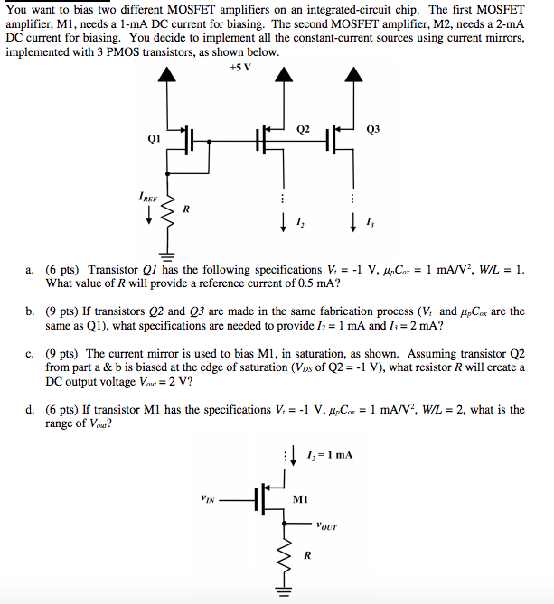 Solved You Want To Bias Two Different MOSFET Amplifiers On | Chegg.com