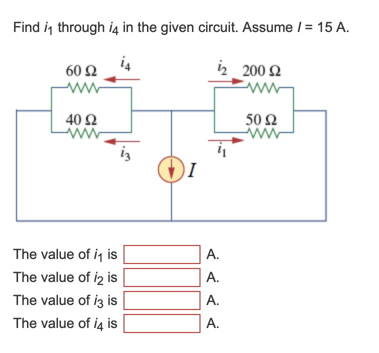 Solved Find in through 14 in the given circuit. Assume / = | Chegg.com