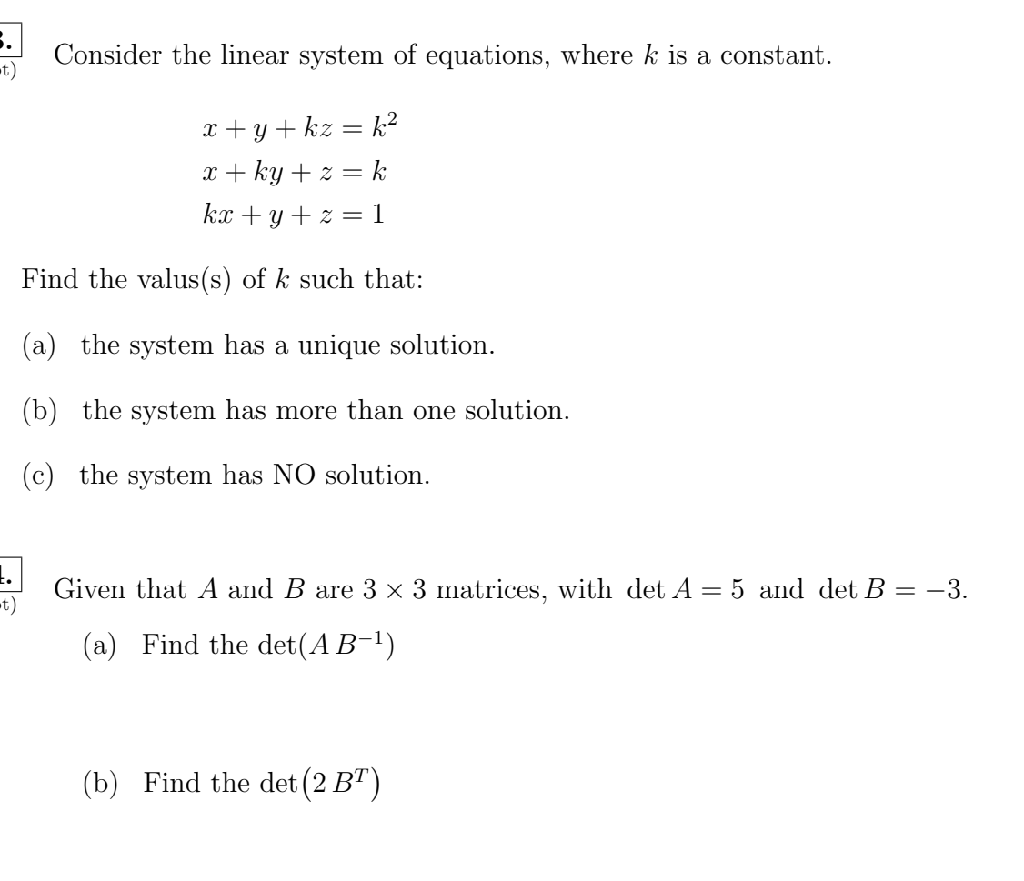 Solved Consider The Linear System Of Equations Where K I Chegg Com