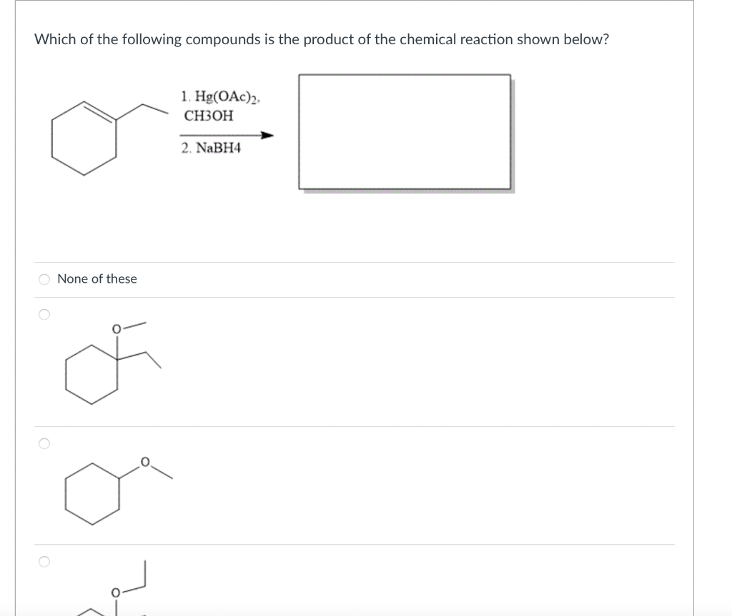 Solved Which of the following compounds is the product of | Chegg.com