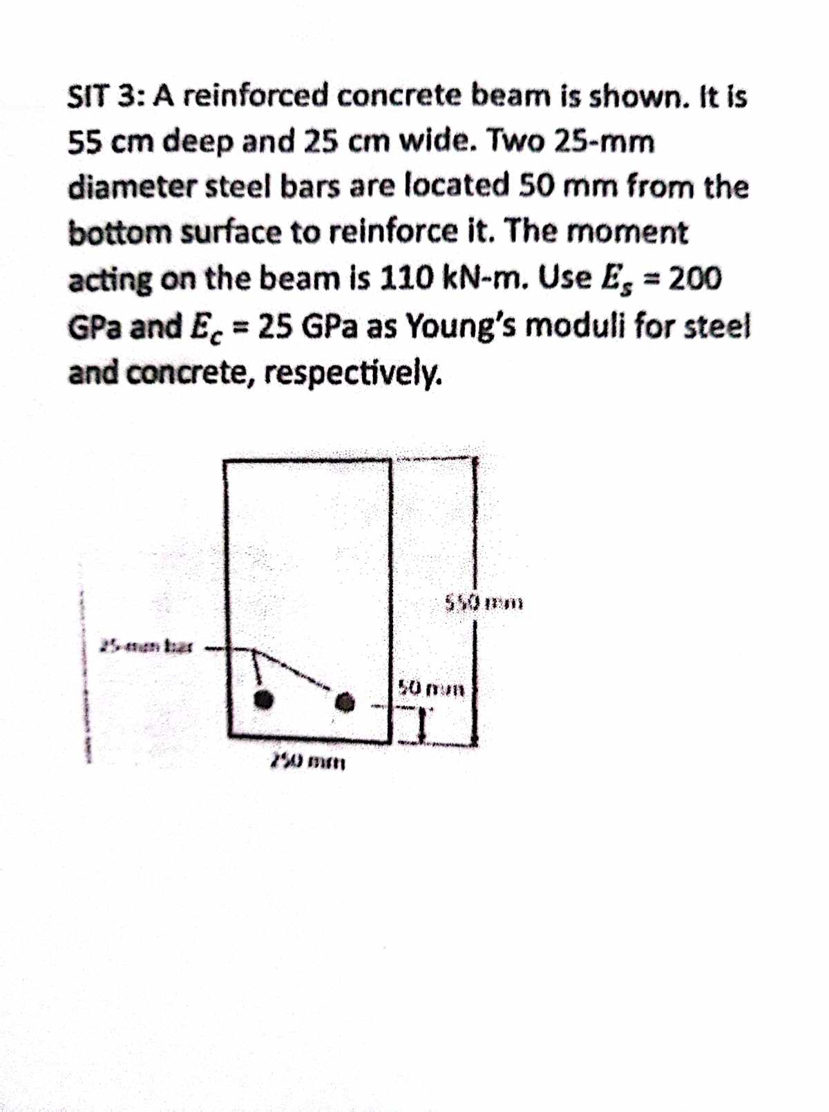 Solved SIT 3: A Reinforced Concrete Beam Is Shown. It Is55cm | Chegg.com