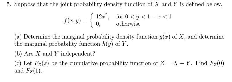 Solved 5. Suppose that the joint probability density | Chegg.com