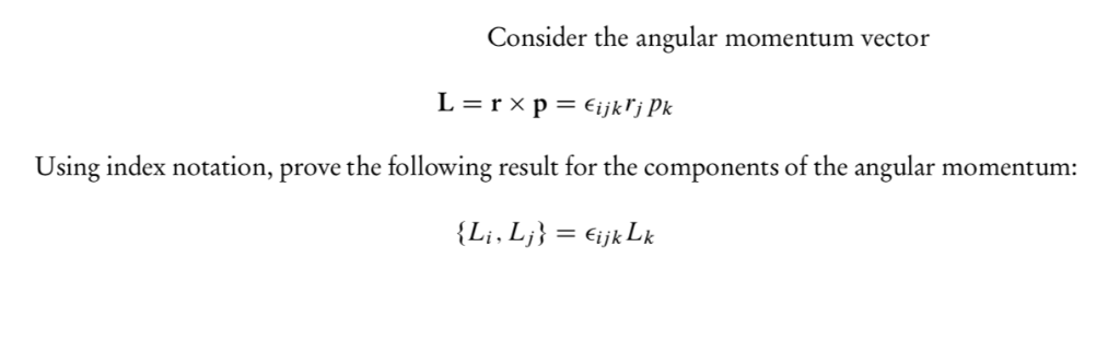 Solved Consider the angular momentum vector Using index | Chegg.com