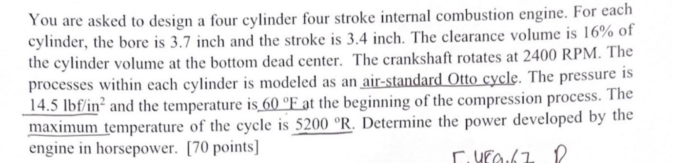 Solved You Are Asked To Design A Four Cylinder Four Stroke Chegg