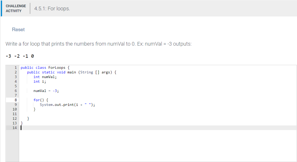 Solved CHALLENGE 4.5.1: For loops Reset Write a for loop | Chegg.com