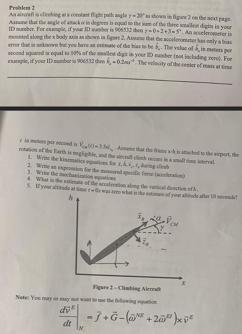 Solved Problem 2 An aircraft is climbing at a constant | Chegg.com