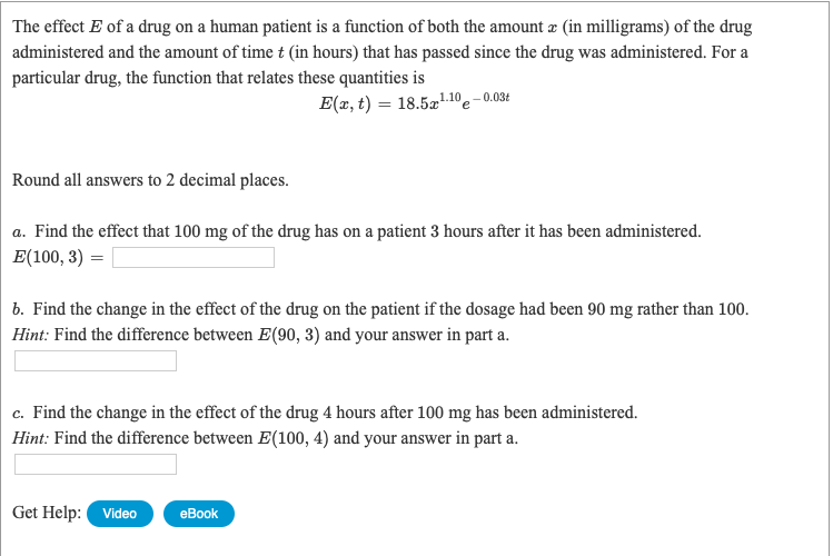 Solved The effect E of a drug on a human patient is a | Chegg.com