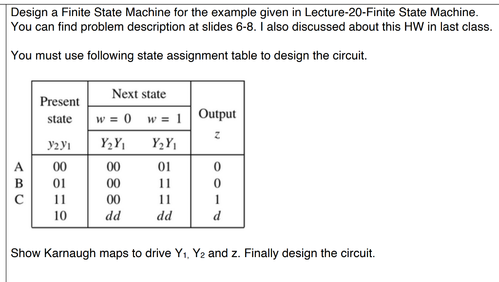 Solved Design A Finite State Machine For The Example Given | Chegg.com