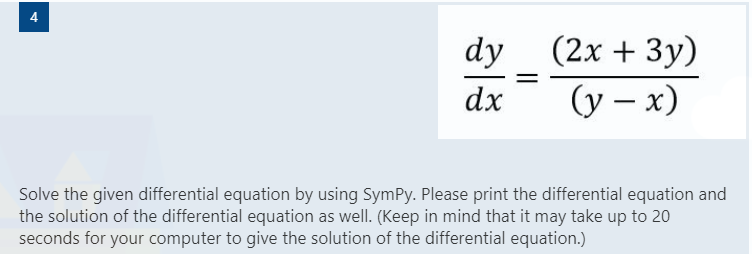 Solved dy (2x + 3y) dx (y – x) = Solve the given | Chegg.com