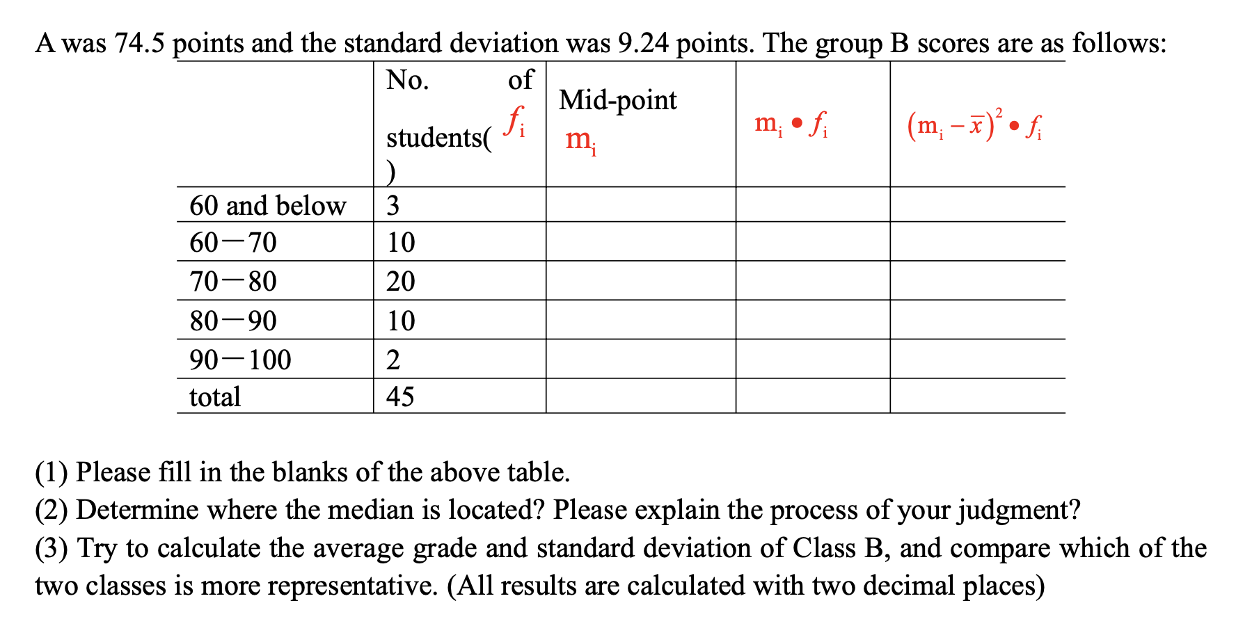 Solved Classes A And B Participated In The “Statistics” | Chegg.com