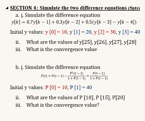 Solved SECTION 4: Simulate the two difference equations | Chegg.com